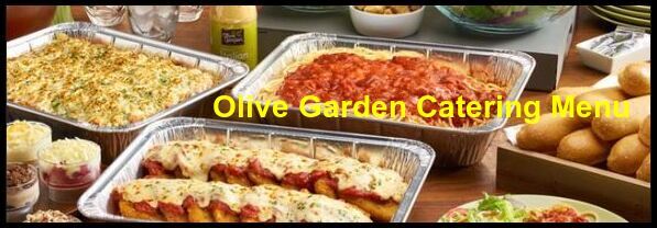 olive-garden-catering-menu-with-prices-updated-2022