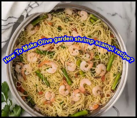 Olive garden shrimp scampi